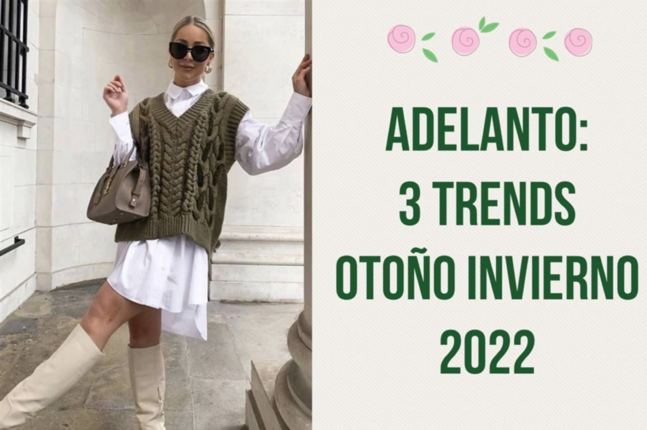 Lifestyle: 3 trends otoño invierno 2022